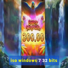 iso windows 7 32 bits